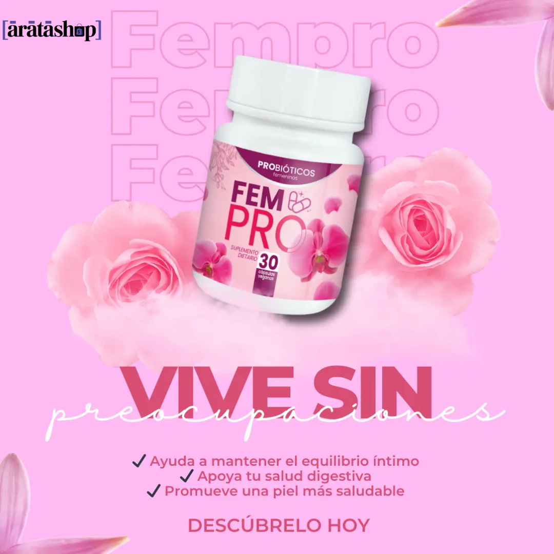 FEMPRO- PROBIÓTICOS FEMENINOS NATURALES🌸